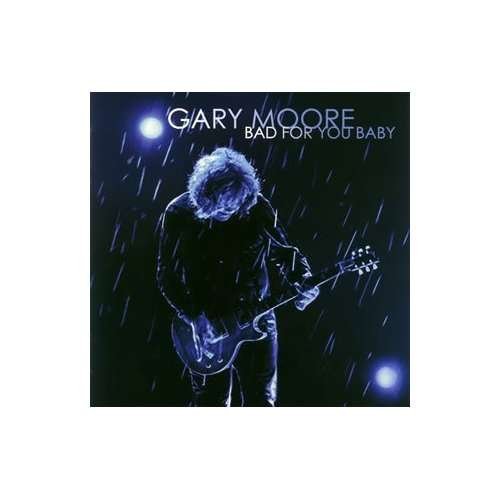 Cover for Gary Moore · Bad for You Baby (CD) [Japan Import edition] (2008)
