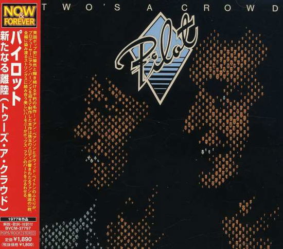 Cover for Pilot · Two's a Crowd (Jpn) (24bt) (Rmst) (CD) [Remastered edition] (2006)