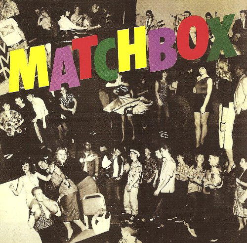 Matchbox - Matchbox - Musik - CHERRY RED - 5013929051126 - 30 september 2010