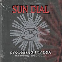 Cover for Sun Dial · Processed for Dna (CD) (2010)