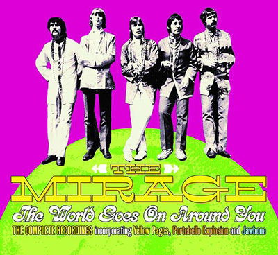 Cover for Mirage · World Goes On Around You (CD) (2022)