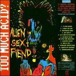 Cover for Alien Sex Fiend · Too Much Acid (CD) (2003)