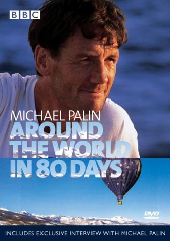 Cover for Michael Palin Around the World in 80 · Michael Palin - Around The World In 80 Days (DVD) (2003)