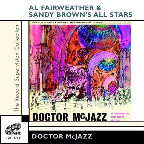 Doctor Mcjazz - Al Fairweather - Muzyka - LAKE - 5017116521126 - 16 czerwca 2005