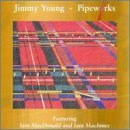 Cover for Jimmy Young · Pipeworks (CD) (2016)