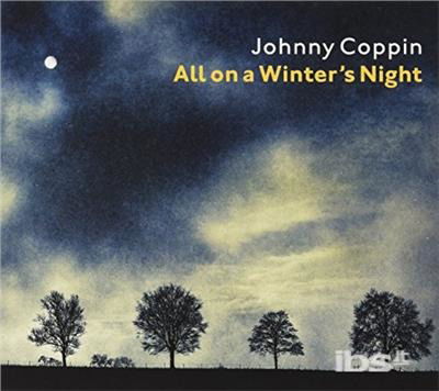 All on a Winter's Night - Johnny Coppin - Musik - RED SKY - 5018511712126 - 8. Dezember 2017