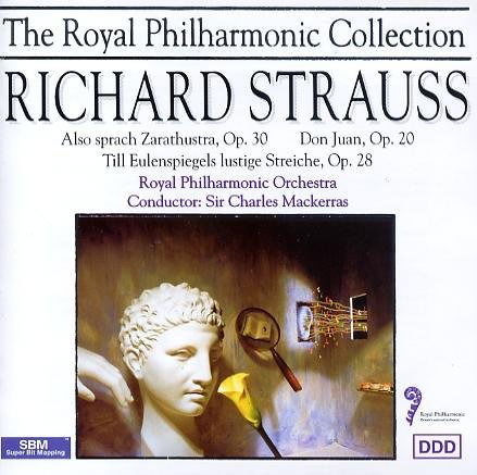 Also Sprach Zarathustra, Op.30 / Don Juan, Op.20 / Till Eulenspiegels Lustige Streiche, Op.28 - Richard Strauss - Musikk - Royal Philharmonic - 5020214007126 - 