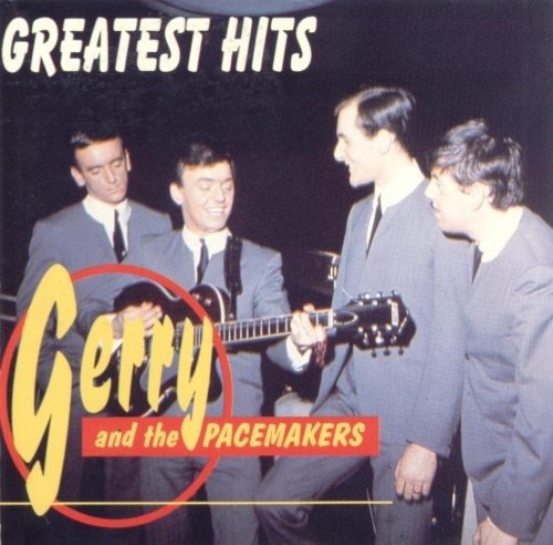 Cover for Gerry &amp; The Pacemakers · Gerry &amp; The Pacemakers - Greatest Hits (CD)