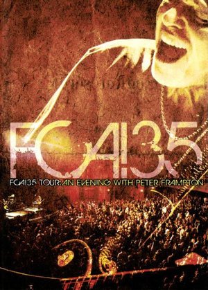 Cover for Peter Frampton · Fca! 35 Tour: an Evening With... (DVD) (2012)