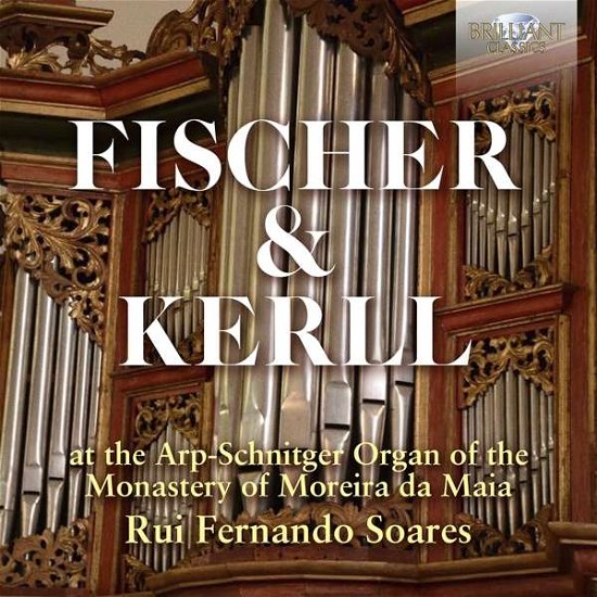 Cover for Rui Fernando Soares · Fisher &amp; Kerll At The Arp-Schn (CD) (2022)