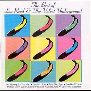 Cover for The Velvet Underground · Best of Lou Reed &amp; Velvet Unde (CD) (2013)