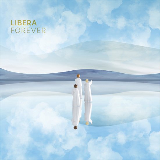 Cover for Libera · Forever (CD) [Digipak] (2023)
