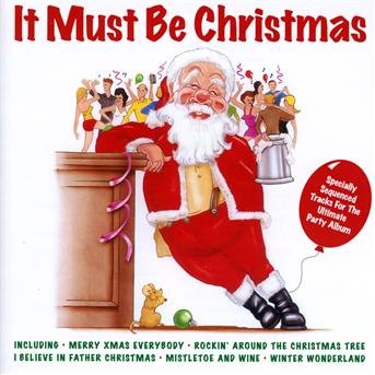 It Must Be Christmas - It Must Be Christmas - Musiikki - PEGASUS - 5034504217126 - maanantai 3. syyskuuta 2018