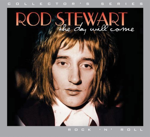 Imp - Day Will Come - Rod Stewart - Musik - HALLMARK - 5050457007126 - 19. September 2005