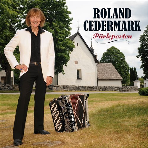 Cover for Roland Cedermark · Pärleporten (CD) (2008)