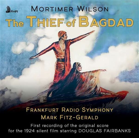 Cover for Wilson / Frankfurt Radio Symphony / Fitz-gerald · Thief of Bagdad (CD) (2022)
