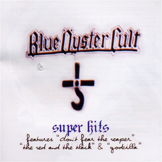 Cover for Blue Oyster Cult · Super Hits Greatest Hits of Blue Oyster Cult (CD) (2000)
