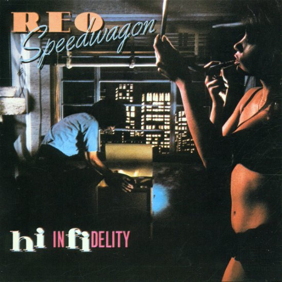 Cover for Reo Speedwagon · Reo Speedwagon- Hi Infidelity (CD) [Remastered edition] (1987)
