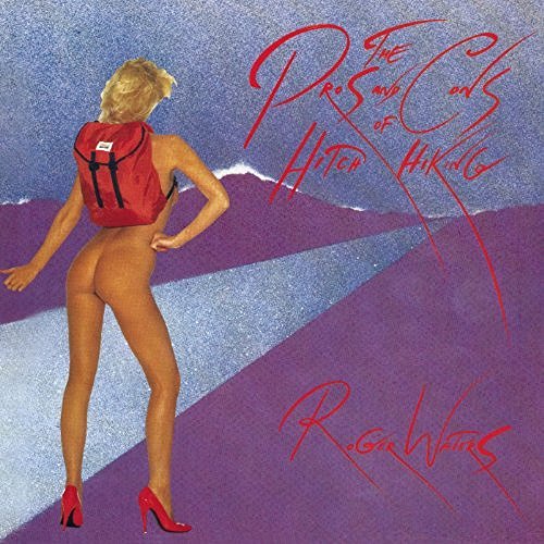 Cover for Roger Waters · The Pros &amp; Cons of Hitch Hiking (CD) (2003)