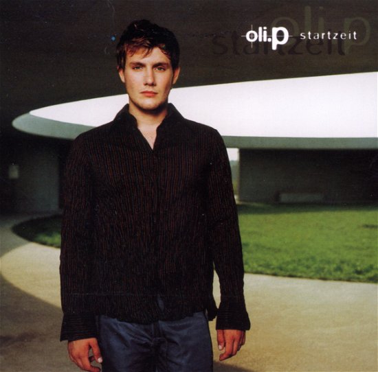 Cover for Oli P. · Startzeit (CD) (2002)