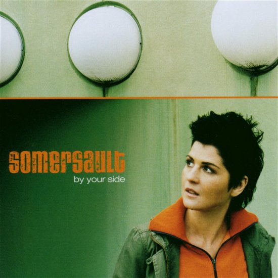By Your Side - Somersault - Music -  - 5099751197126 - September 29, 2003