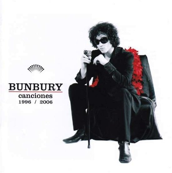 Canciones 96-06 - Bunbury - Muziek - PLG - 5099907183126 - 11 januari 2011