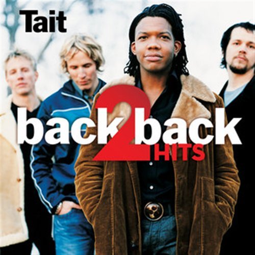 Cover for Tait · Back 2 Back Hits:Empty/ Lose This Life (CD) (2011)