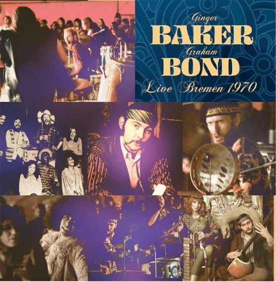 Live Bremen 1970 - Ginger Baker / Graham Bond - Muzyka - ROX VOX - 5292317217126 - 5 lutego 2021