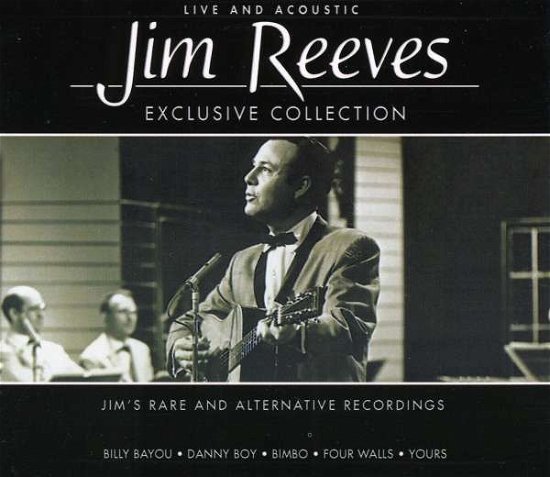 Cover for Jim Reeves · Live and Acoustic-exclusi (CD) (2007)