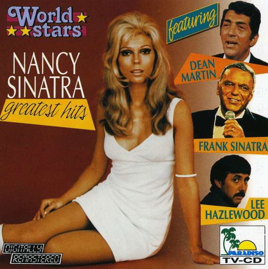 Greatest Hits - Nancy Sinatra - Musik - PARADISO - 5410504071126 - 30. Juni 1990