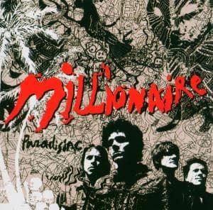 Millionaire · Paradisiac (CD) (2017)