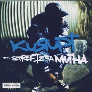 Cover for Kurupt · Tha Streetz Iz a Mutha (CD) (2000)