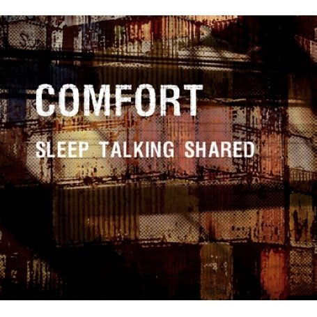 Cover for Comfort · Sleep Talking Shared (CD) [Digipak] (2009)