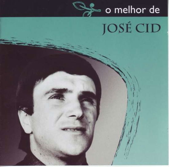 Cover for Jose Cid · Melhor De (CD)