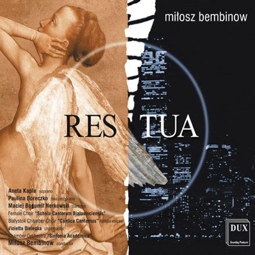 Res Tua: Deliberations of Love & Hate - Bembinow / Schola Cantorum Bialostociensis - Music - DUX - 5902547005126 - July 1, 2006