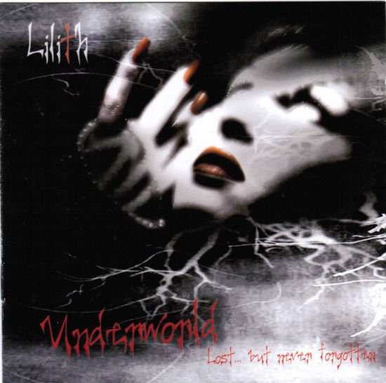 Cover for Lilith · Underworld (CD) (2013)