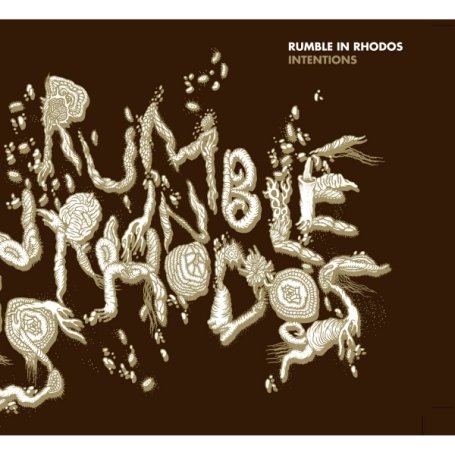 Rumble in Rhodos · Intentions (CD) (2008)