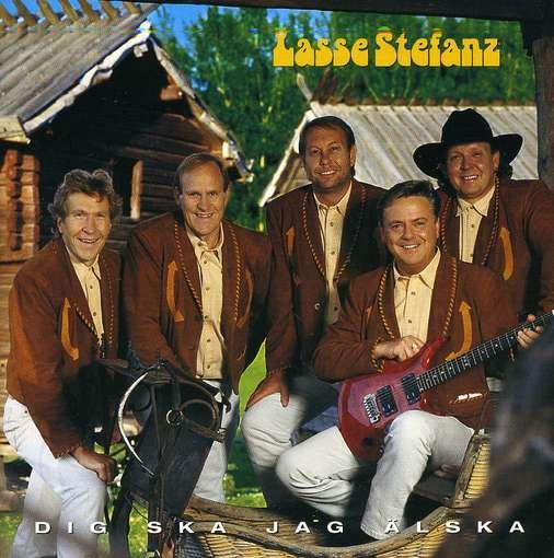 Cover for Lasse Stefanz · Dig Ska Jag Alska (CD) (2009)