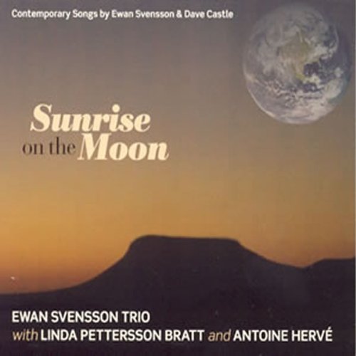 Cover for Svensson,ewan / Petterson-bratt,linda · Sunrise on the Moon (CD) (2010)