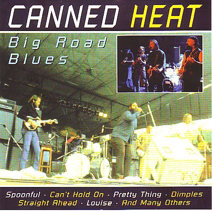 Cover for Canned Heat · Big Road Blues (CD)