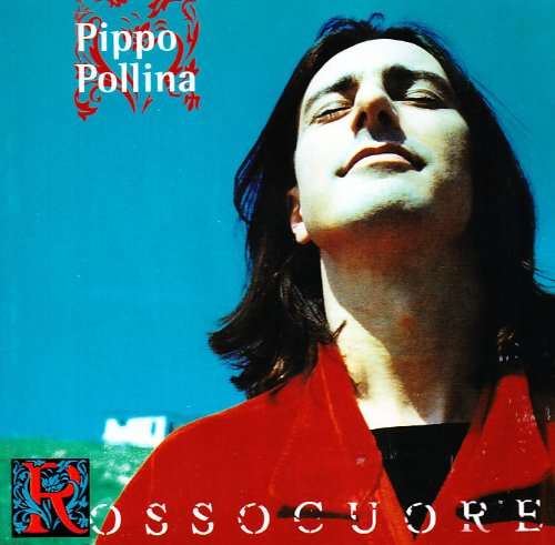 Cover for Pippo Pollina · Rossocuore (CD) (2000)