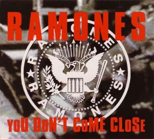 Cover for Ramones · You Don't Come Close (CD) (2006)