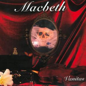 Vanitas - Macbeth - Música - DRAGONHEART - 8016670100126 - 24 de septiembre de 2001