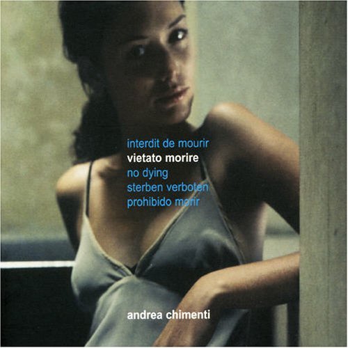 Cover for Andrea Chimenti · Vietato Morire (CD) (2004)