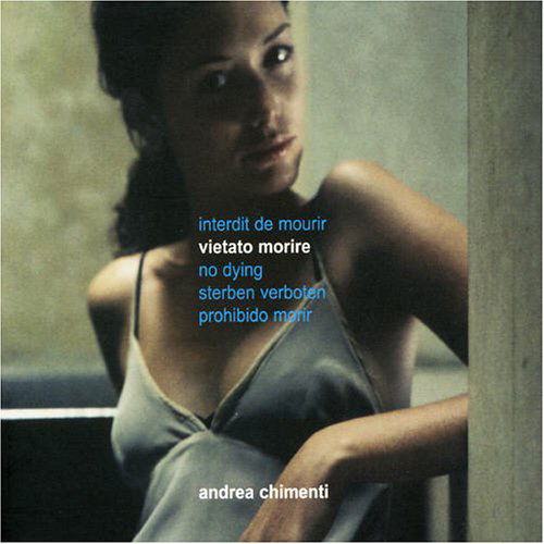 Vietato Morire - Andrea Chimenti - Musique - SANTERNA - 8016670209126 - 23 décembre 2004