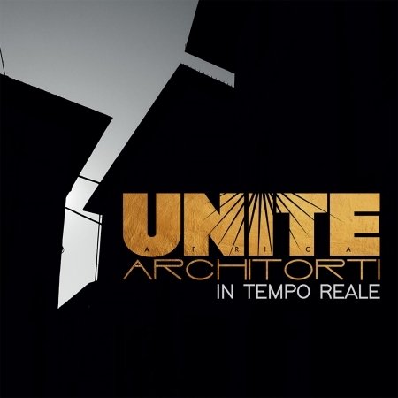 Cover for Africa Unite &amp; Architorti · In Tempo Reale (CD) (2019)