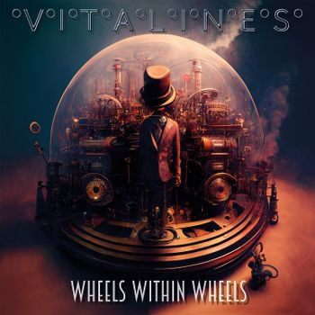 Vitalines · Wheels Within Wheels (CD) (2023)