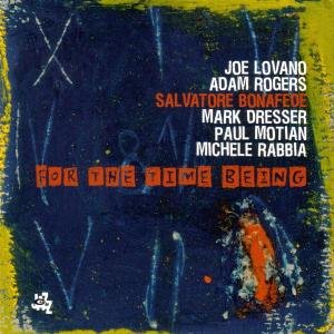 Cover for Lovano / Michele Motian · For The Time Being (CD) (2018)