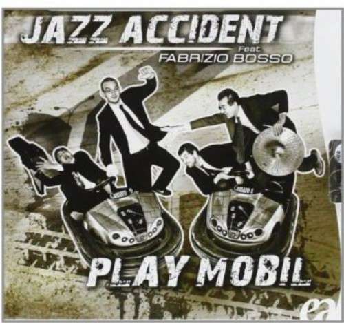 Cover for Jazz Accident · Play Mobil (CD) (2012)