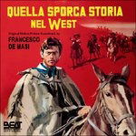 Quella Sporca Storia Nel Wes - Francesco De Masi - Music - BEAT INT. - 8032539492126 - May 8, 2012